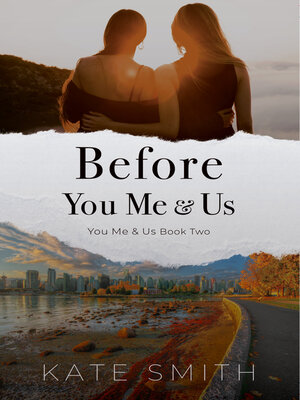 cover image of Before You Me & Us